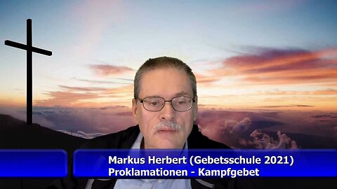 Markus Herbert - Proklamationen (Kampfgebete)