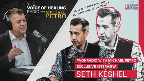 #VOHRADIO Exclusive: Apostle Michael Petro and Seth Keshel | ReAwaken America Tour