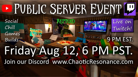 You're invited! Public Server Event. Aug 12. 6 PM PST, 9 PM EST.