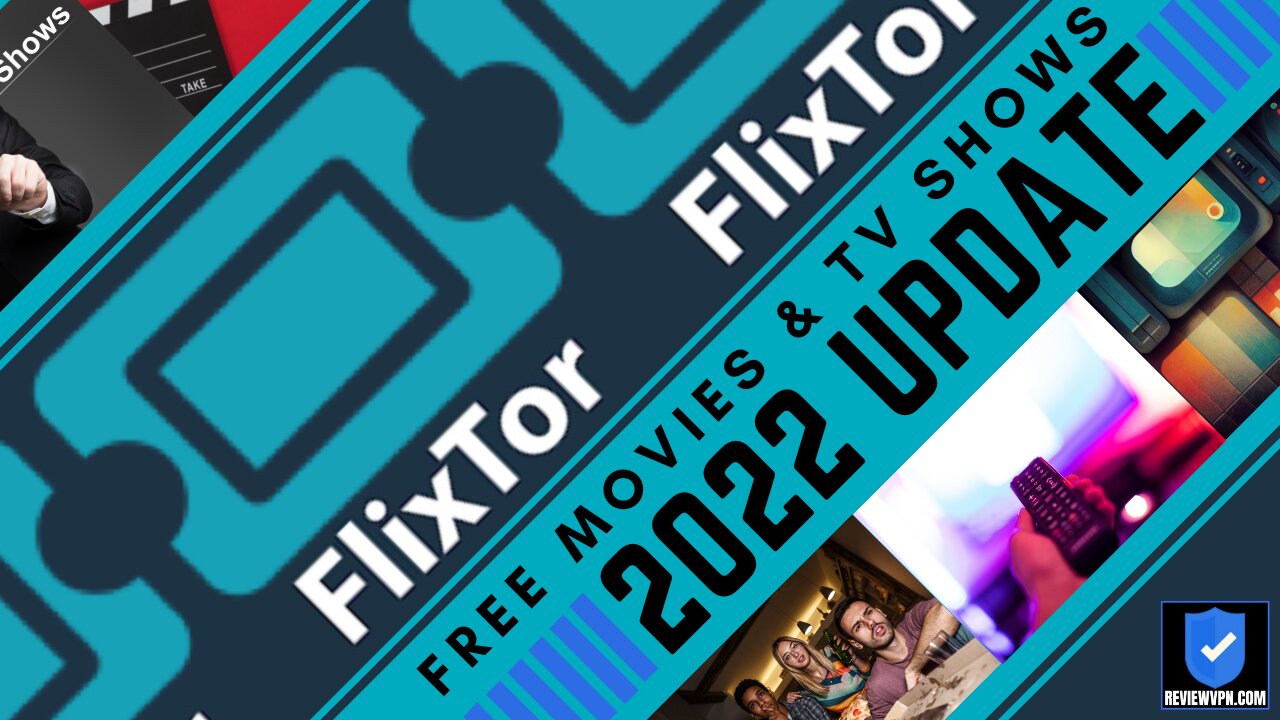 FlixTor Free Movie Website for Movies & TV Shows! 2023 Update