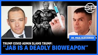 Trump Covid Admin SLAMS Trump: “Jab Is A DEADLY Bioweapon”
