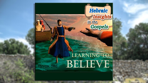 Matthew 14:15-36 - Learning to Believe - HIG Ep14