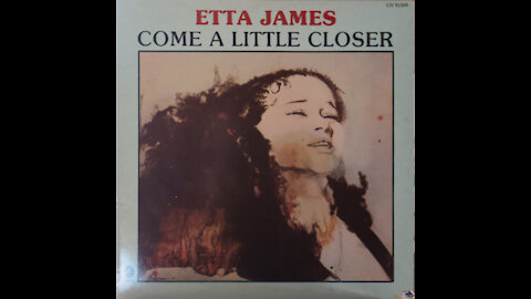 Etta James - Come A Little Closer (1984) [Complete LP]
