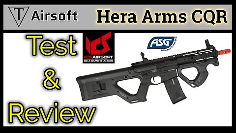 ASG Hera Arms CQR by ICS Test and Review