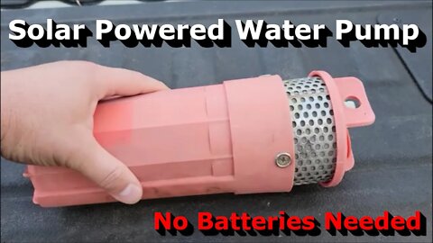 Cheap Solar Powered Water Pump | No Batteries Needed | Update