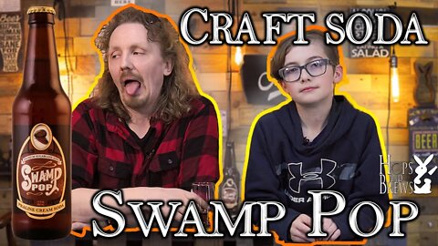 Swamp Pop - A Craft Soda Review