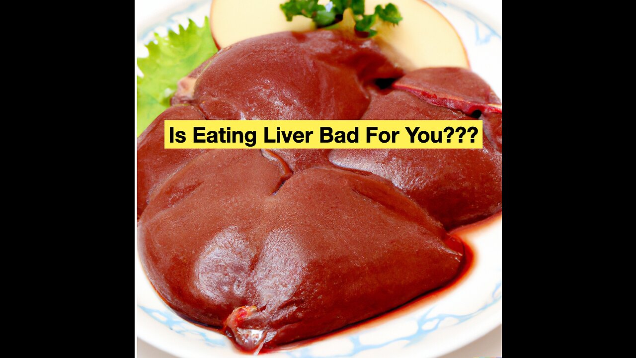 is-eating-liver-bad-for-you