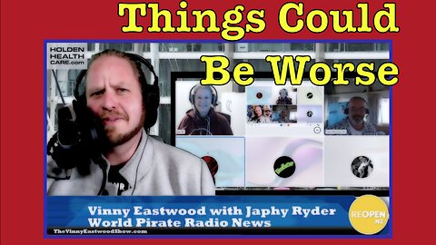 Things Could Be Worse, Vinny Eastwood on World Pirate Radio News