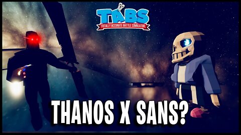 SANS UNDERTALE IN TABS ! VS CHARA - Totally Accurate Battle Simulator 