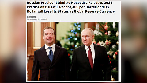 Bone Chilling Prediction for 2023 by Russian Official Dmitry Medvedev