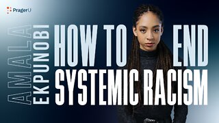 How to End Systemic Racism