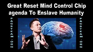 Great Reset Mind Control Chip agenda To Enslave Humanity
