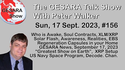 2023-09-17, GESARA Talk Show 156 - Sunday