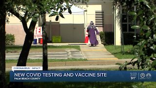 New COVID-19 testing, vaccination site opens in Palm Beach County