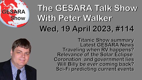 2023-04-19, GESARA Show 114 - Wednesday