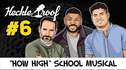 EP #6 - "How High" School Musical