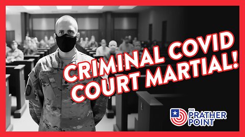 CONTROLLING CONTINUING CRIMINAL ENTERPRISE VIA COVID COURT MARTIAL!