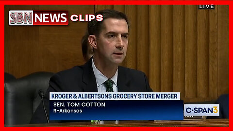 Senator Cotton Blasts Woke Kroger CEO for Expecting Republicans to Come to Their Defense [6679]