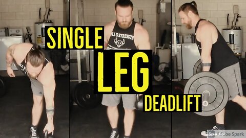 The Single Leg Deadlift