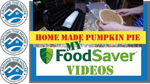 My Food Saver Videos: Homemade Pumpkin Pie