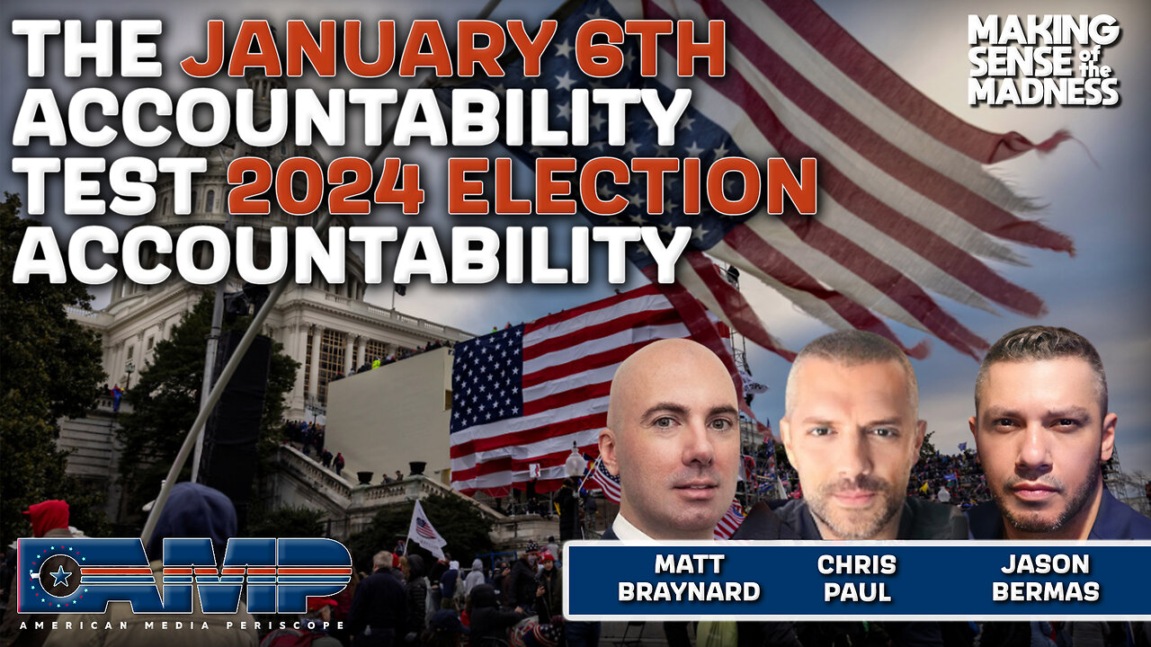 The January 6th Accountability Test 2024 Election Accountability | MSOM