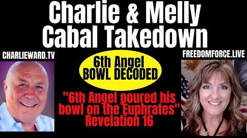 Cabal Takedown - Charlie Ward and Melly, Angel Bowl 6 Decoded Rev 16 5-18-22