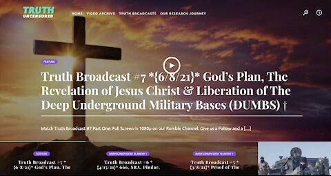 Truth Broadcast #7 *{6/24/21}* Part 5: DUMBs, The Fall of The Cabal & The Gospel of Christ Jesus †