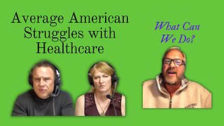 The Average American Struggling to Afford Healthcare with Jeffrey Zavada