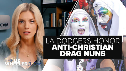 Target Has EMERGENCY Call On “Pride” Displays, LA Dodgers Honor Anti-Christian Drag Nuns | Ep. 344