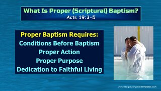 Video Bible Study: Proper Baptism
