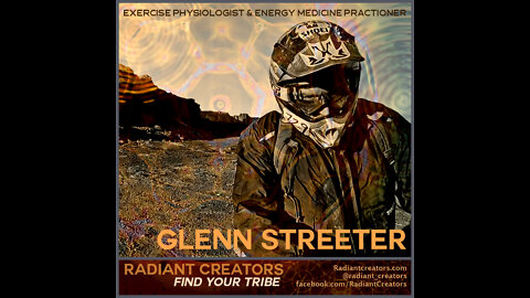 Glenn Streeter - Exercise Physiologist & Energy Medicine Practitioner