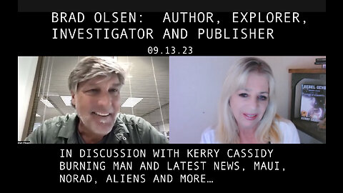 BRAD OLSEN AND KERRY CASSIDY DISCUSSION