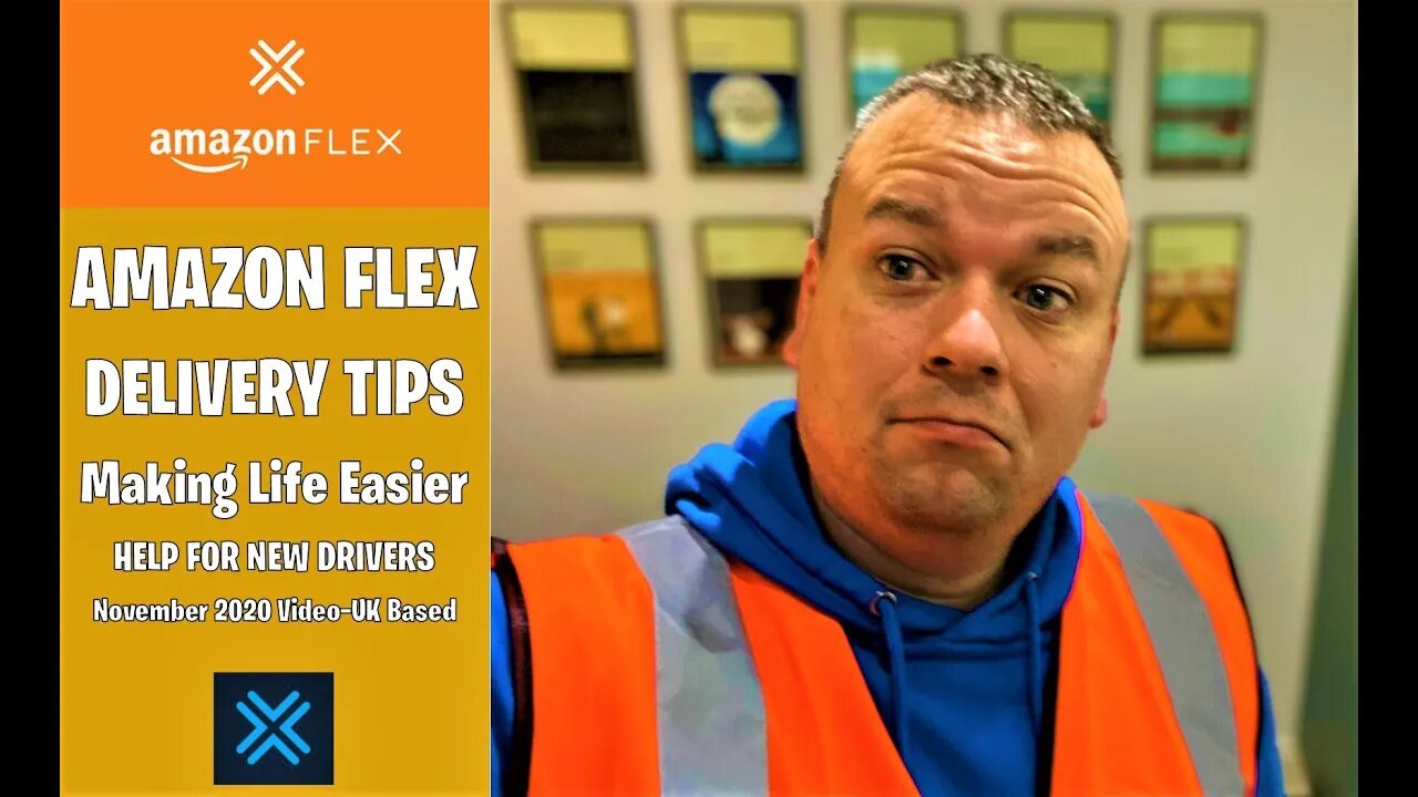 Amazon Flex UK | Hints & Tips For Delivery Blocks | Tutorial | New ...