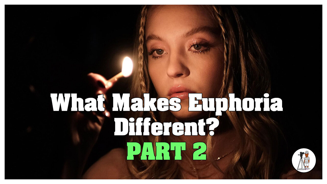 what-makes-euphoria-different-part-2