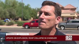 Fire officials provide update on Chandler explosion, roof collapse