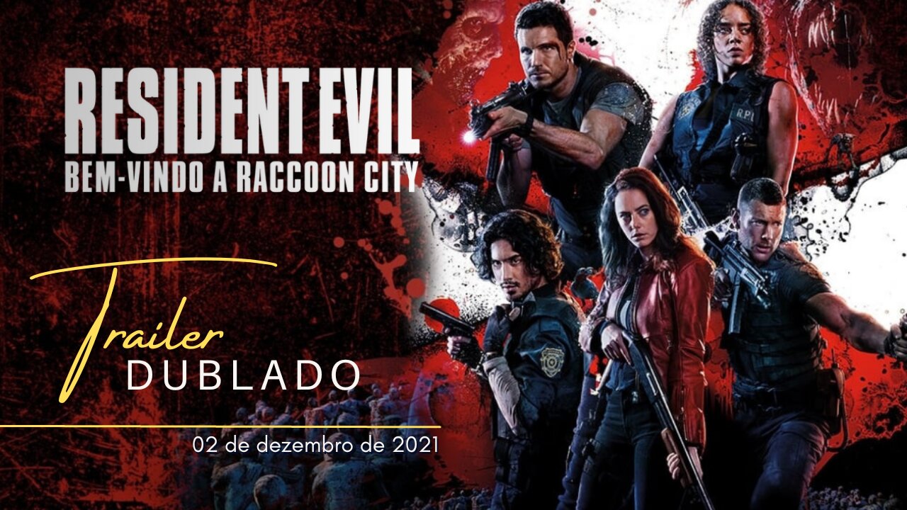 Resident Evil Bem Vindo A Raccoon City Trailer Oficial Dublado 2021 