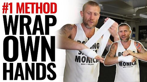 How to Wrap Your Own Hands for Boxing | The Best Way