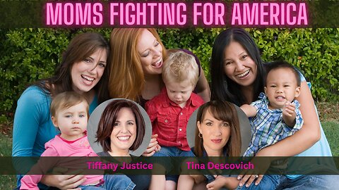 MOMS FIGHTING FOR AMERICA! Special Guest - MomsForLiberty.org