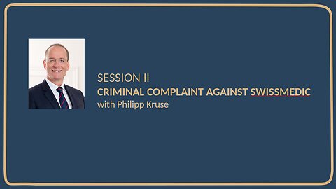 D4CE 5th Symposium: Criminal Complaint against SWISSMEDIC