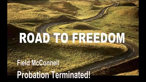🇺🇸 ICYMI Mar 22 2023 - Capt Field McConnell > Early Termination Of Probation Granted