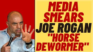 JOE ROGAN Smeared By Media Over "Horse Drugs"