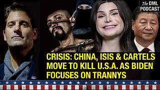 China, Isis & Cartels Move To KILL U.S.A. As Biden Focuses On Trannys
