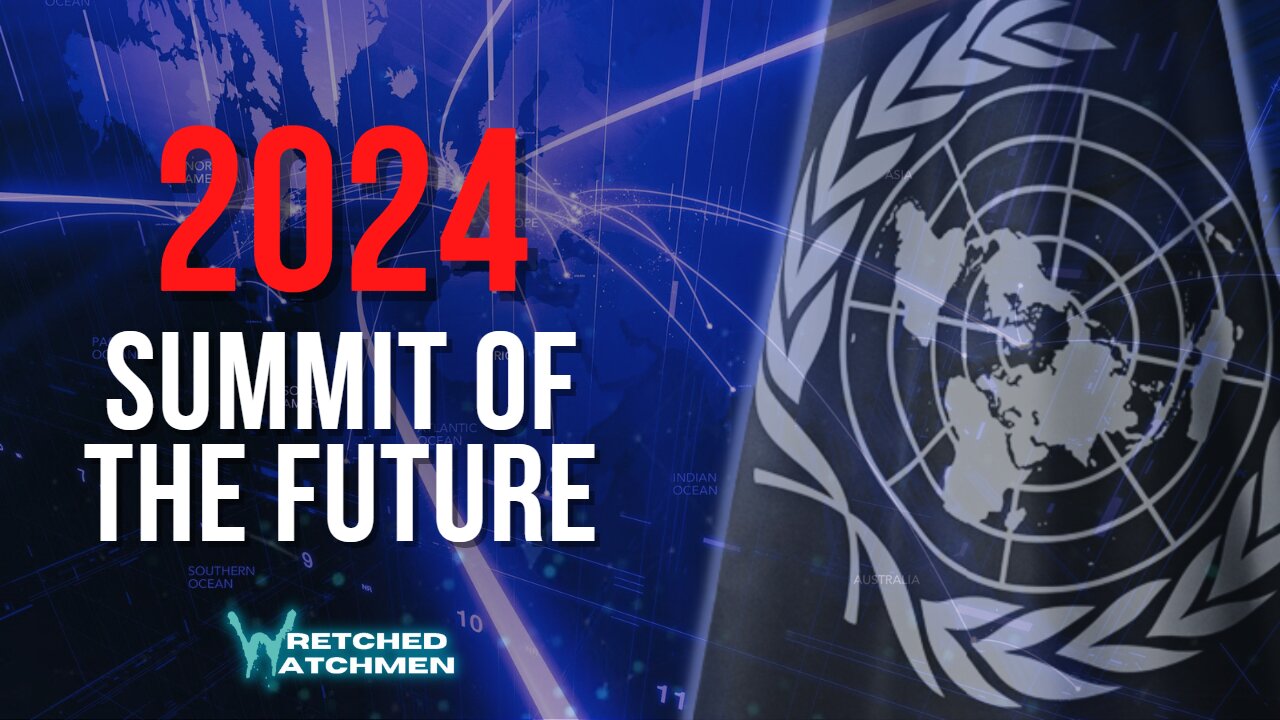 2024: Summit Of The Future