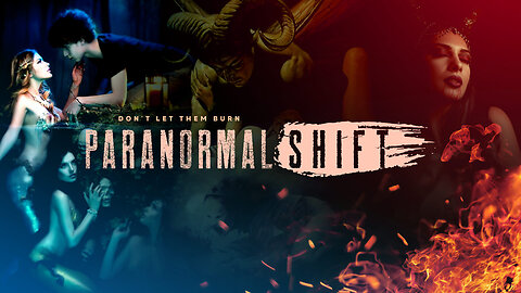 Paranormal Shift | Ep 18 | The Insatiable Portal of Sin and Its Consequences