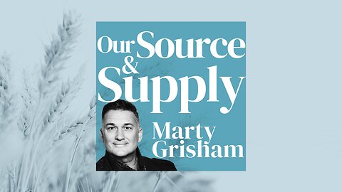 Prayer | Our Source and Supply - DAY 5 - REVERSE THE CURSE - Marty Grisham of Loudmouth Prayer