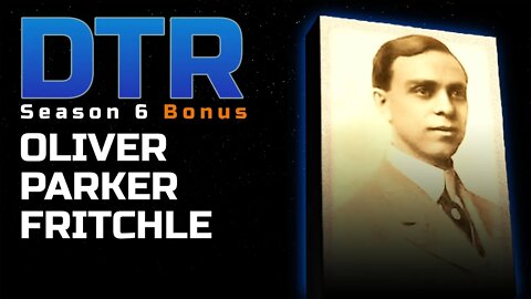 DTR S6 Bonus: Oliver Parker Fritchle