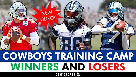 UPDATED Dallas Cowboys Training Camp Winners & Losers