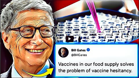 Bill Gates lupaa pumpata mRNA:ta elintarvikehuoltoon rokottamattomien "pakko-rokotusta" varten