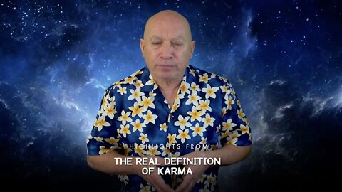 V0001 BASHAR - THE REAL DEFINITION OF KARMA