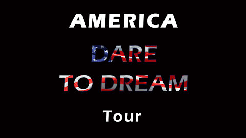 AMERICA DARE TO DREAM TOUR Introduction | Joseph James